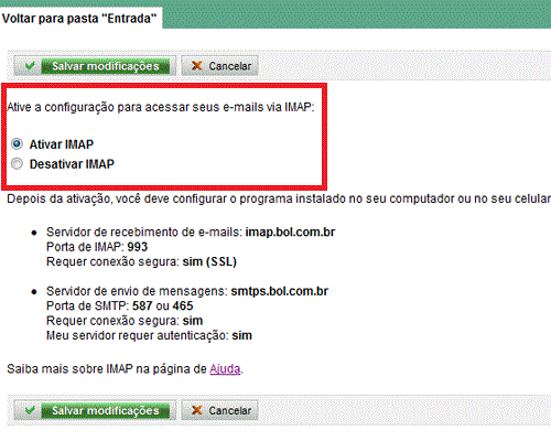 Preencha as configurações de recebimento IMAP